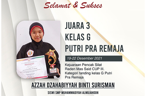 Azzah Dzahabiyyah Kelas 9D. Peraih Juara 3 dalam Kejuaraan Pencak Silat Raden Mas Said Cup III Tahun 2021