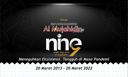 Milad Ke-9, SMP Muhammadiyah Al Mujahidin Gelar Resepsi Milad