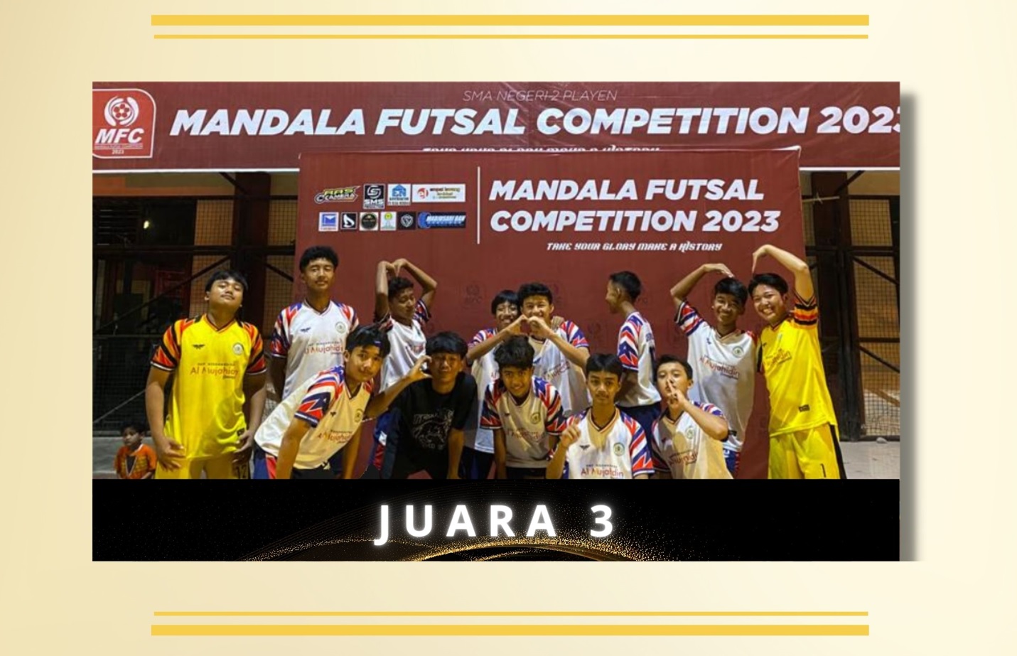 TIM Futsal Kebanggaan, Raih Juara 3 Mandala Futsal Competition 2023
